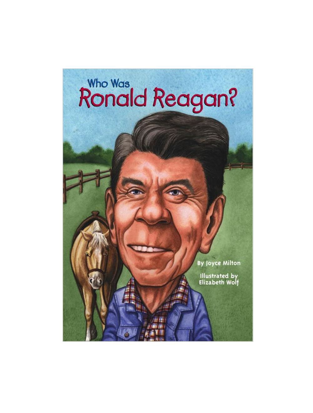 was　Reagan?　Ronald　Who　Book