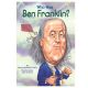 Who Was Ben Franklin? Book