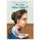Who was Helen Keller? Book