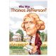 Who was Thomas Jefferson? Book