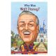 Who Was Walt Disney? Book