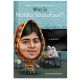 Who is Malala Yousafzai? Book