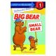 Big Bear, Small Bear Reader-Step 1