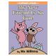 My New Friend is So Fun! An Elephant & Piggie Book