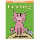 I'm A Frog! An Elephant & Piggie Book