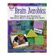 Brain Aerobics Book-Grades 4-8+
