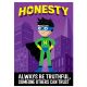 Honesty Superhero Inspire U Poster