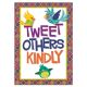 You-Can Toucan Tweet Others Kindly Small Poster