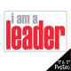 I Am a Leader Poster