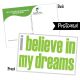 I Believe In My Dreams Postcard