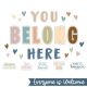 Everyone is Welcome You Belong Here Bulletin Board