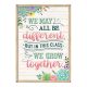 We Grow Together Positive Poster