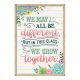 We Grow Together Positive Poster