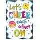 Brights 4Ever Cheer Each Other On Positive Poster