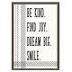 Modern Farmhouse Be Kind. Find Joy Positive Poster