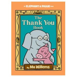 Thank You Book-Elephant/Piggie