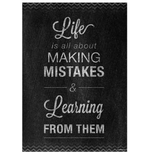 Life Is All About Making Mistakes Inspire U Poster