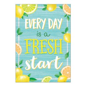 Every Day Fresh Start Lemon Zest Positive Poster