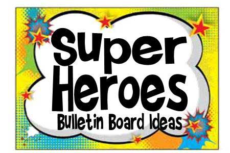 Super Heroes Bulletin Board